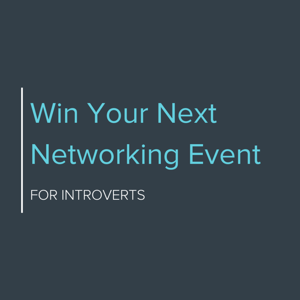 Win Your Next Networking Event